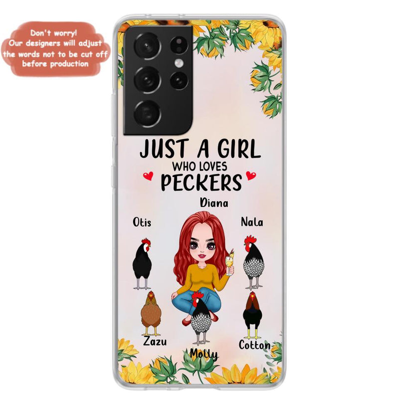 Personalized Chickens Phone Case - Up to 5 Chickens - Just A Girl Who Loves Peckers