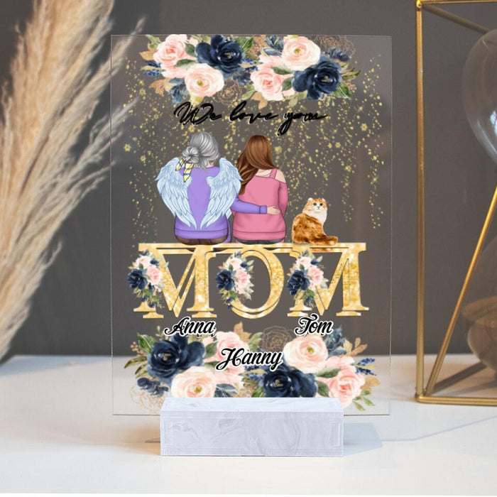 Personalized Mom Acrylic Plaque - Children With Up to 2 Pets - Mother's Day Gift For Mom - We Love You