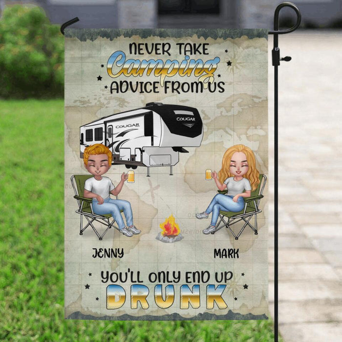 Personalized Camping Friends Flag - Up to 6 People - Gift Idea For Friends/Camping Lovers - Never Take Camping Advice From Us You'll Only End Up Drunk