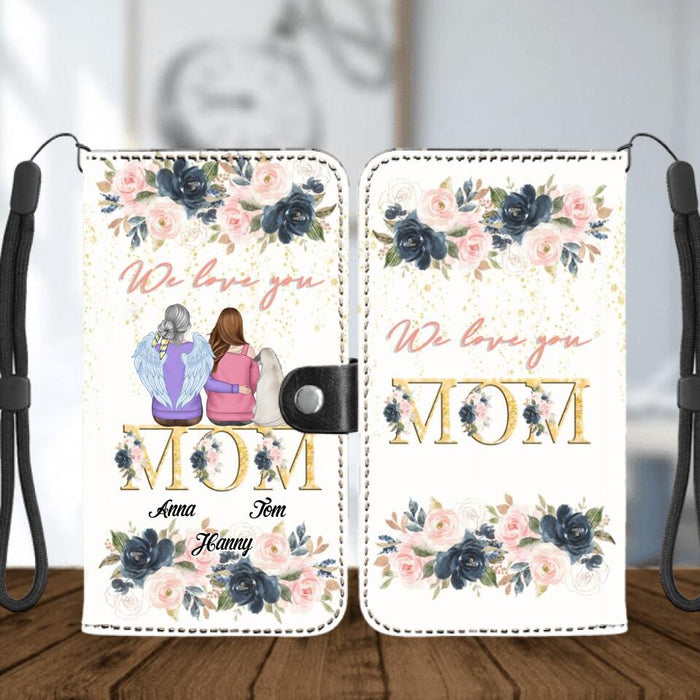 Personalized Mom Flip Leather Purse for Mobile Phone - Children With Up to 2 Pets - Mother's Day Gift For Mom - We Love You