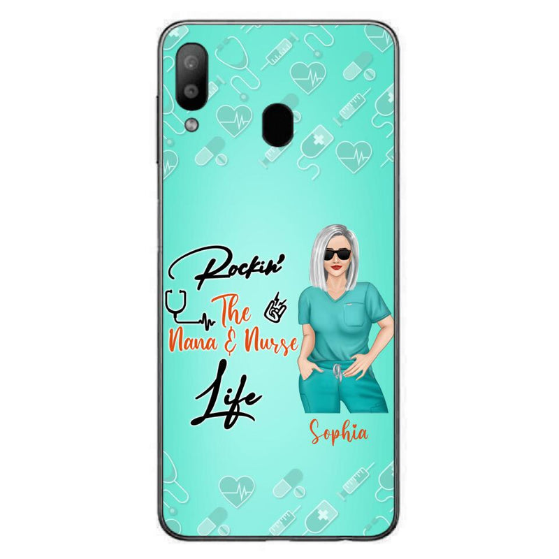 Custom Personalized Nurse Phone Case For iPhone and Samsung - Gift Idea For Mother's Day 2022 - Rockin' The Nana & Nurse