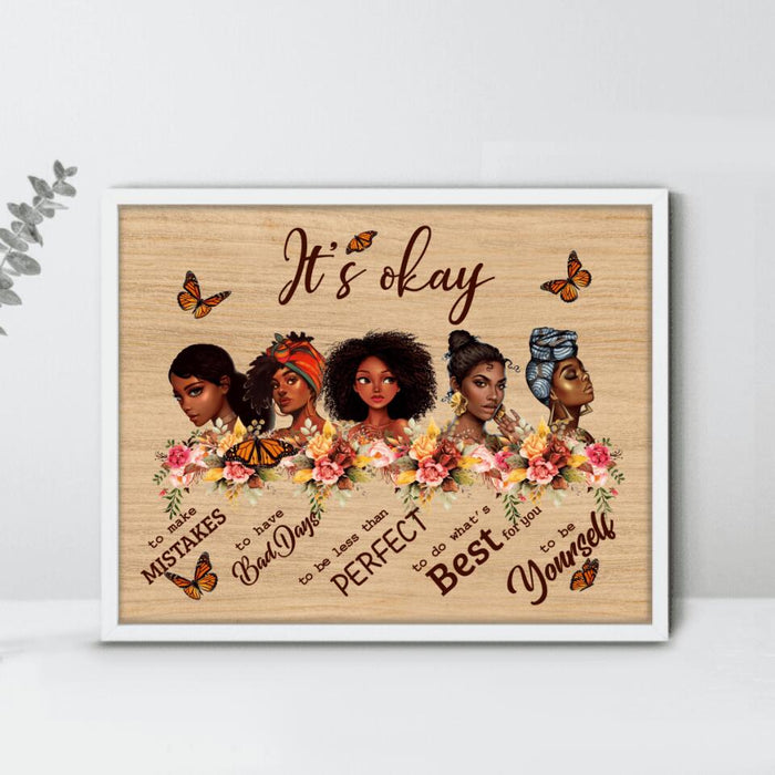 Personalized Black Girls Poster - Gift Idea For Friends - It's Okay To Make Mistakes