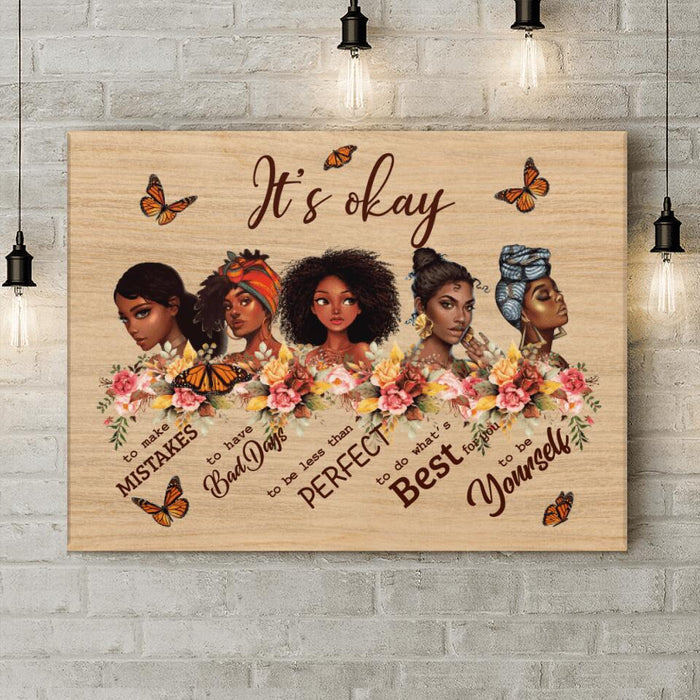 Personalized Black Girls Canvas - Gift Idea For Friends - It's Okay To Make Mistakes