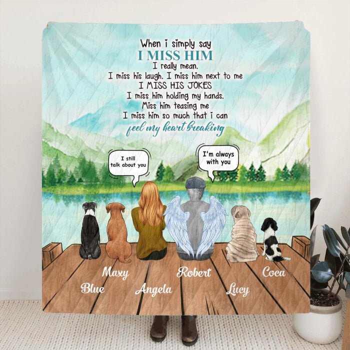 Personalized Dad Memorial Fleece Throw Blanket/Quilt - Sympathy Gift For Loss Of Father - Up To 4 Dogs - I Miss Him So Much