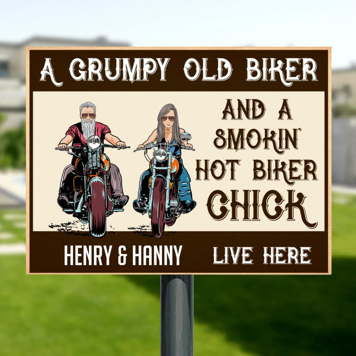 Personalized Couple Biker Metal Sign - Gift Idea For Couple - A Grumpy Old Biker And A Smokin' Hot Biker Chick Live Here