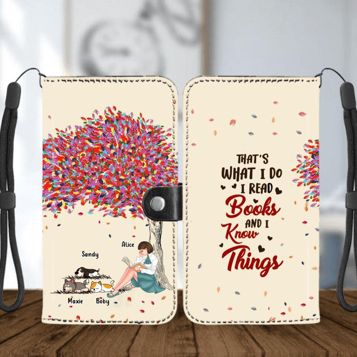 Personalized Reading Girl Flip Leather Purse For Mobile Phone - Up to 3 Pets - Gift Idea For Book/Dog/Cat Lover - That's What I Do I Read Books And I Know Things