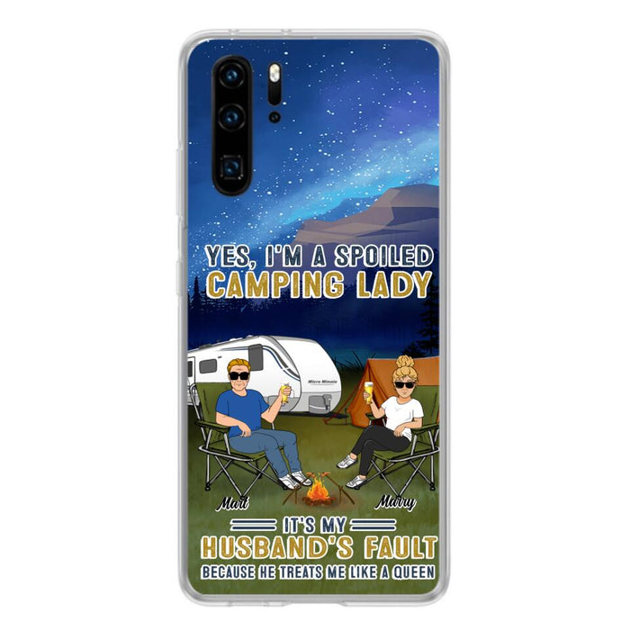 Custom Personalized Husband And Wife Camping Phone Case - Gift Idea For Camping Couple - Yes, I'm A Spoiled Camping Lady - Case For Xiaomi, Oppo And Huawei