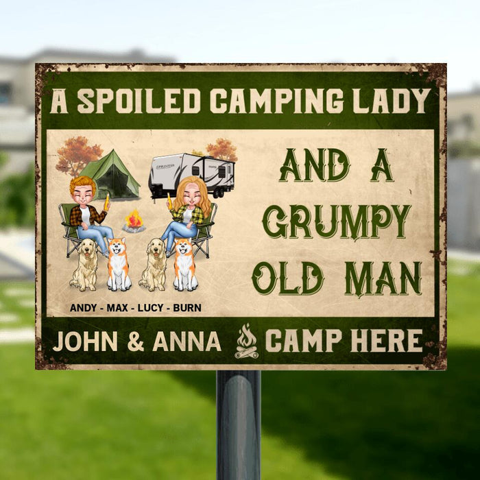 Personalized Camping Couple Metal Sign - Gift For Camping Lovers with up to 4 Dogs - A Spoiled Camping Lady and A Grumpy Old Man Camp Here