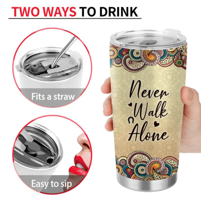 Personalized Horse And Dog Tumbler - Up to 2 Dogs - Gift Idea For Horse/Dog Lovers - Never Walk Alone