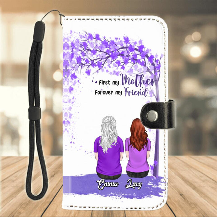 Personalized Beautiful Mom Flip Leather for Mobile Phone - Up to 3 People - Gift Idea For Mother's Day - First My Mother Forever My Friend