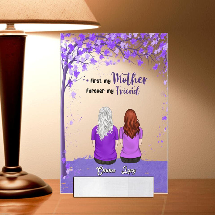 Personalized Beautiful Mom Acrylic Plaque - Up to 5 People - Gift Idea For Mother's Day - First My Mother Forever My Friend