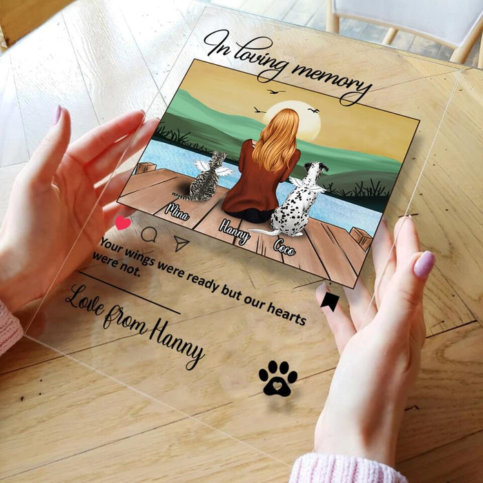 Personalized Memorial Pet Acrylic Plaque - Man/Woman/Couple With Up to 4 Pets - Memorial Gift Idea For Dog/Cat Lover - Your Wings Were Ready But Our Hearts Were Not