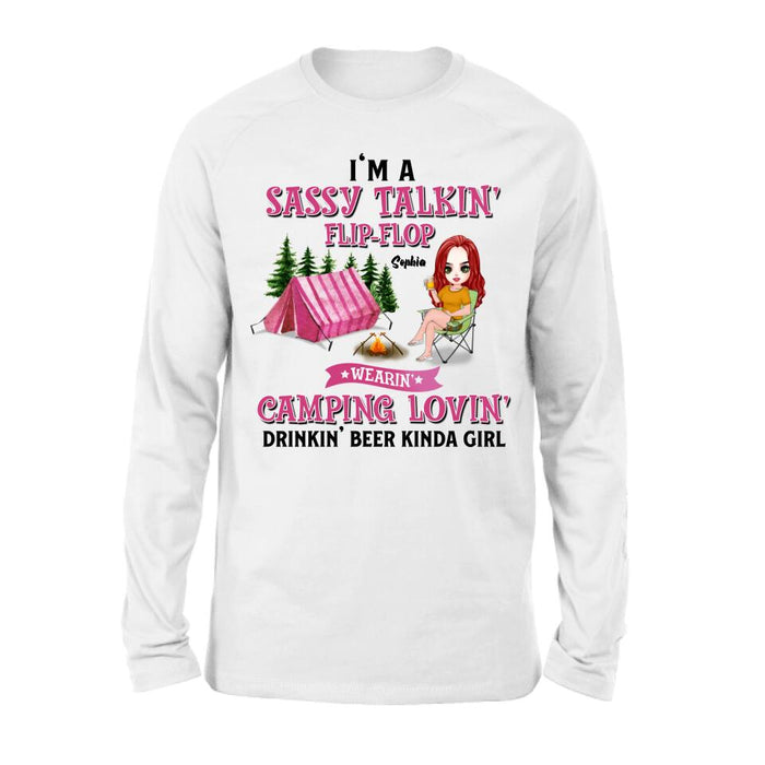 Personalized Camping Girl Shirt/Pullover Hoodie - Gift Idea For Camping Lovers - I'm A Sassy Talkin' Flip - Flop Camping Lovin' Drinkin' Beer Kinda Girl
