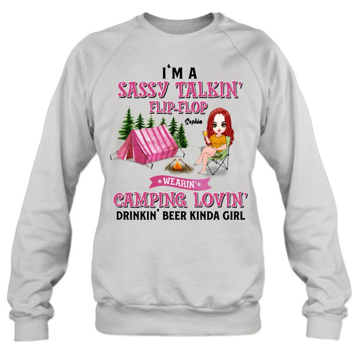 Personalized Camping Girl Shirt/Pullover Hoodie - Gift Idea For Camping Lovers - I'm A Sassy Talkin' Flip - Flop Camping Lovin' Drinkin' Beer Kinda Girl