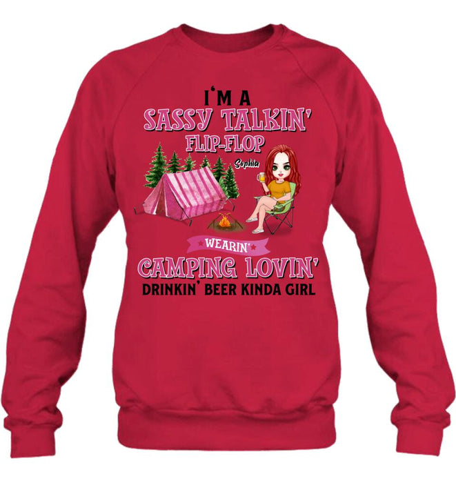 Personalized Camping Girl Shirt/Pullover Hoodie - Gift Idea For Camping Lovers - I'm A Sassy Talkin' Flip - Flop Camping Lovin' Drinkin' Beer Kinda Girl