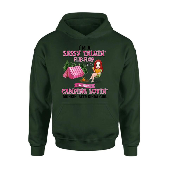Personalized Camping Girl Shirt/Pullover Hoodie - Gift Idea For Camping Lovers - I'm A Sassy Talkin' Flip - Flop Camping Lovin' Drinkin' Beer Kinda Girl