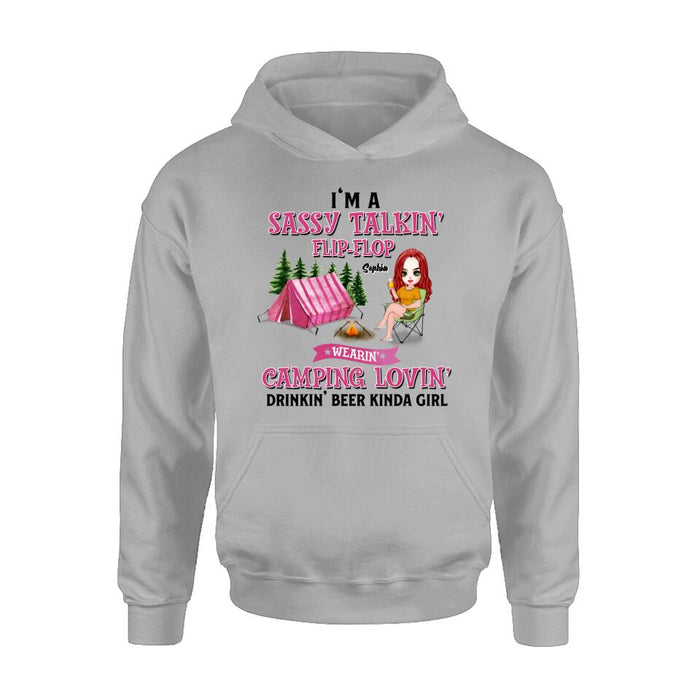 Personalized Camping Girl Shirt/Pullover Hoodie - Gift Idea For Camping Lovers - I'm A Sassy Talkin' Flip - Flop Camping Lovin' Drinkin' Beer Kinda Girl