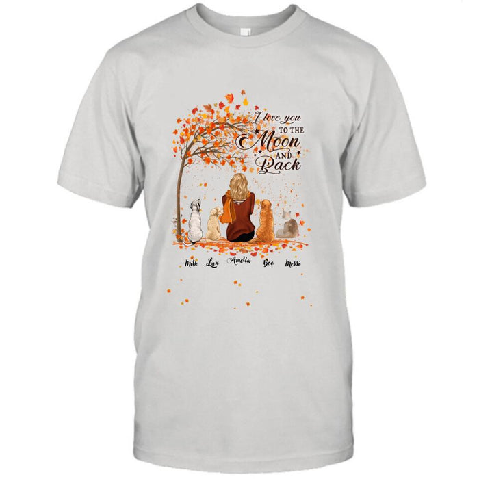 Personalized Fall Pet Mom T-Shirt/Hoodie - Woman With Up to 4 Pets - Best Gift For Dog Lovers/Cat Lovers - I Love You To The Moon And Back