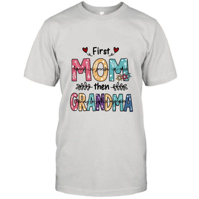 Personalized Mom Grandma T-shirt - Best Gift For Grandma - First Mom Then Grandma