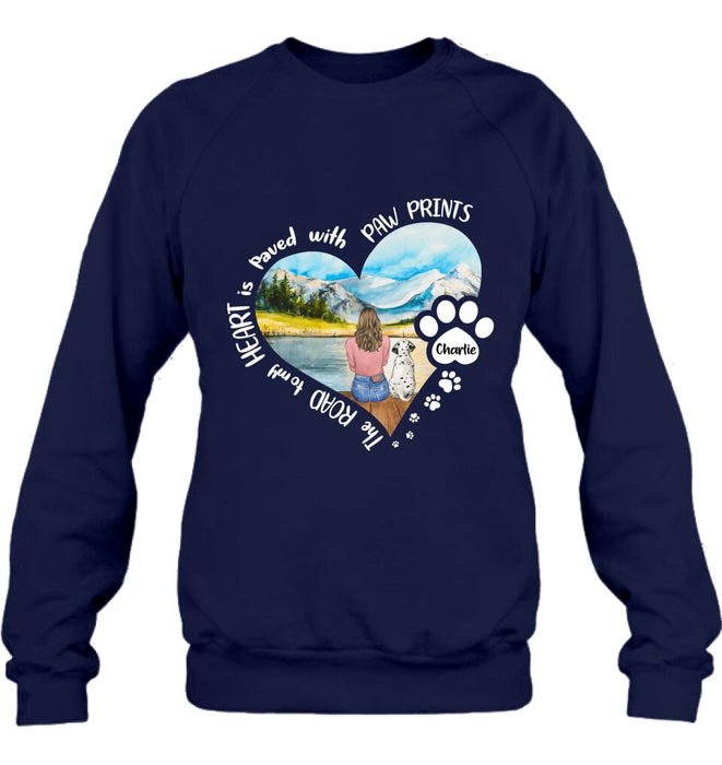 Personalized Pet Mom Shirt/Pullover Hoodie - Gift Idea For Dog/Cat Lover - The Road To My Heart Is Paved With Pawprints