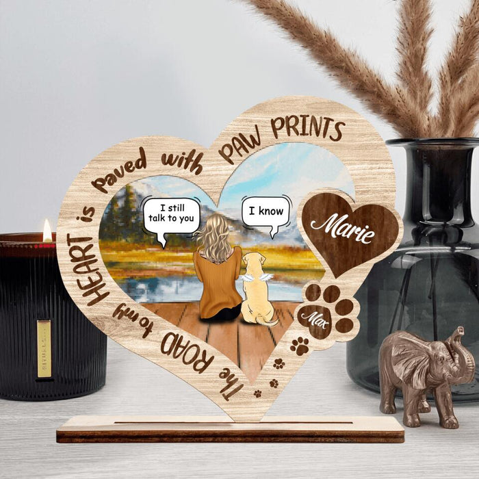 Personalized Memorial Dog Wooden Plaque - Memorial Gift Idea For Dog Lover - Mom/Dad & Up to 4 Dogs - The Road To My Heart Is Paved With Paw Prints