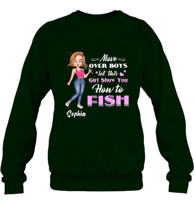 Personalized Catch Fishes Shirt - Gift Idea For Fish Lover - Move Over Boys Let This Girl Show You How To Fish