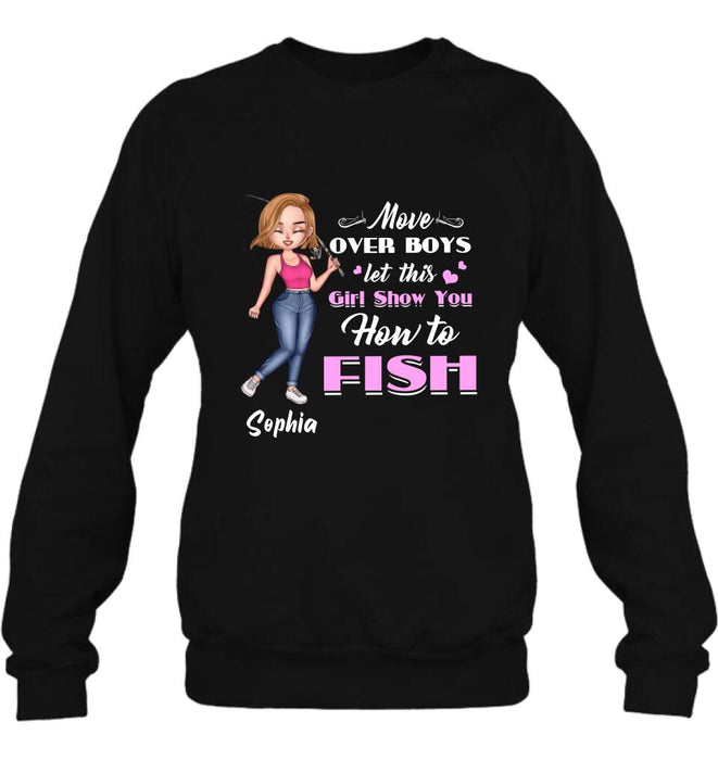 Personalized Catch Fishes Shirt - Gift Idea For Fish Lover - Move Over Boys Let This Girl Show You How To Fish