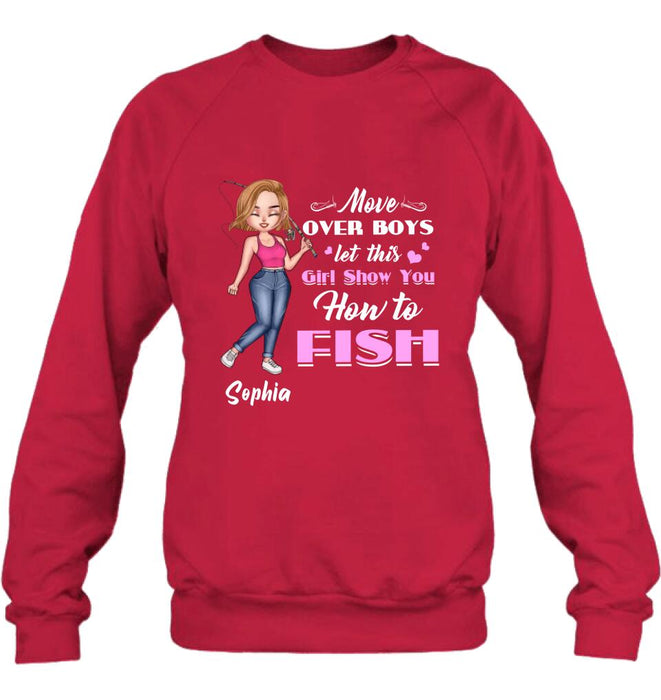 Personalized Catch Fishes Shirt - Gift Idea For Fish Lover - Move Over Boys Let This Girl Show You How To Fish