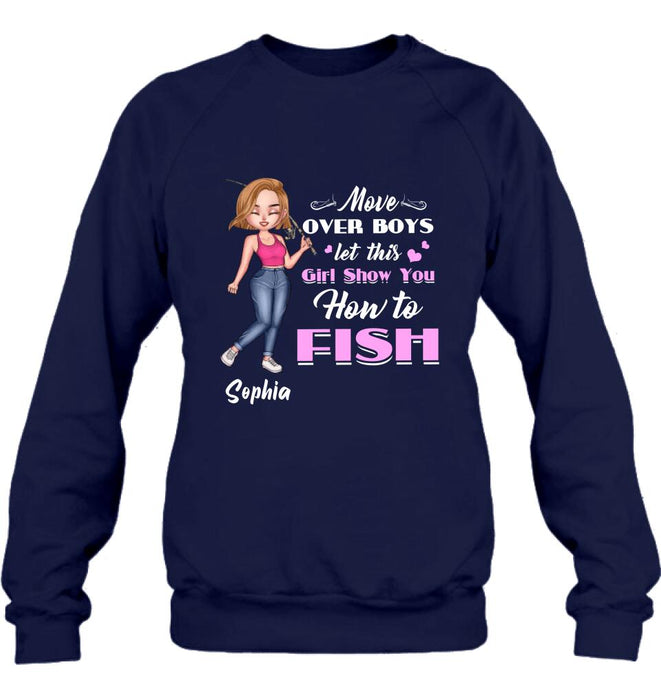 Personalized Catch Fishes Shirt - Gift Idea For Fish Lover - Move Over Boys Let This Girl Show You How To Fish