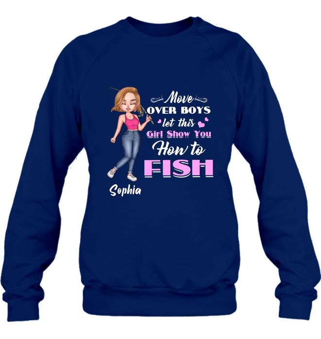 Personalized Catch Fishes Shirt - Gift Idea For Fish Lover - Move Over Boys Let This Girl Show You How To Fish