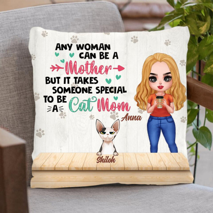 Personalized Cat Mom Chibi Pillow - Up to 6 Cats - Gift Idea For Cat Lovers/Mother's Day - Any Woman Can Be A Mother But It Takes Someone Special To Be A Cat Mom