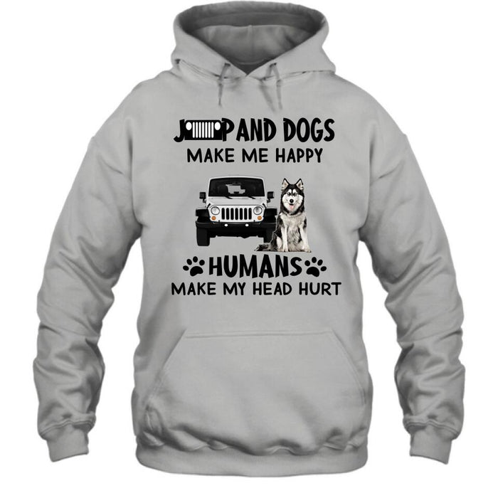 Personalized Off-road And Dogs Make Me Happy Shirt/Pullover Hoodie - Gift Idea For Off-road/Dog Lover