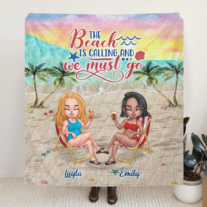 Personalized Beach Fleece Throw Blanket/Quilt - Up to 5 People - Gift Idea For Friends - The Beach Is Calling And We Must Go