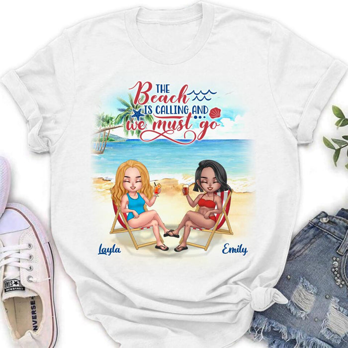 Personalized Beach Shirt - Up to 5 People - Gift Idea For Friends - The Beach Is Calling And We Must Go