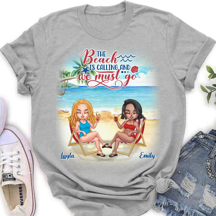 Personalized Beach Shirt - Up to 5 People - Gift Idea For Friends - The Beach Is Calling And We Must Go