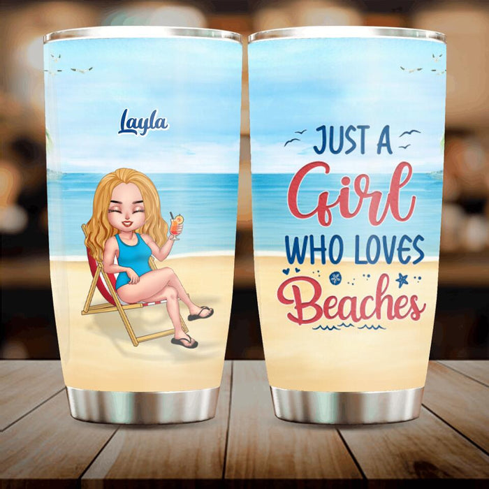 Personalized Beach Tumbler - Up to 5 People - Gift Idea For Friends - Just A Girl Who Loves Beaches