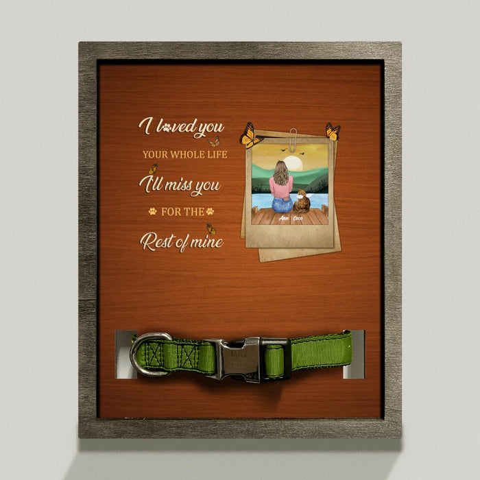 Personalized Memorial Pet Loss Frame - Adult/Couple With Up to 4 Pets - Memorial Gift Idea For Dog/ Cat Lover - I'll Miss You For The Rest Of Mine