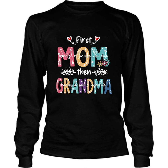 Personalized Mom Grandma T-shirt - Gift For Grandma - First Mom Then Grandma
