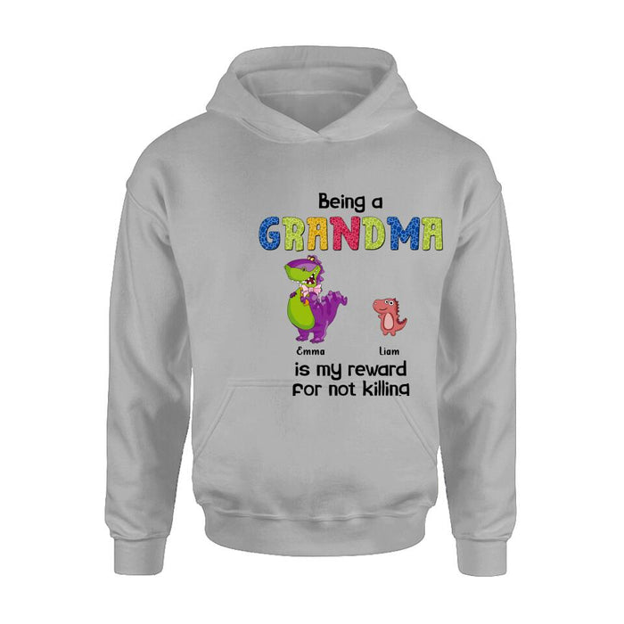 Personalized Grandma Dinosaur Shirt/Hoodie - Up to 6 Grandkids - Gift Idea For Grandma/Mother's Day - I Never Dreamed I'd Be This Crazy Grandma With The Cutest Grandkids Ever