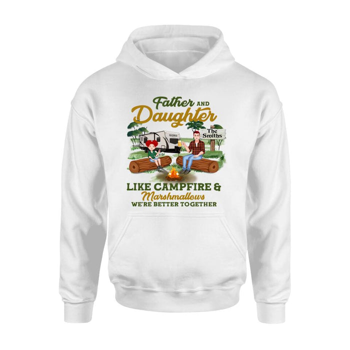 Personalized Camping Dad Shirt/Pullover Hoodie - Father's Day Gift For Camping Lover - Dad/Parents With Up to 2 Kids And 4 Dogs - Father And Daughter Like Campfire & Marshmallows