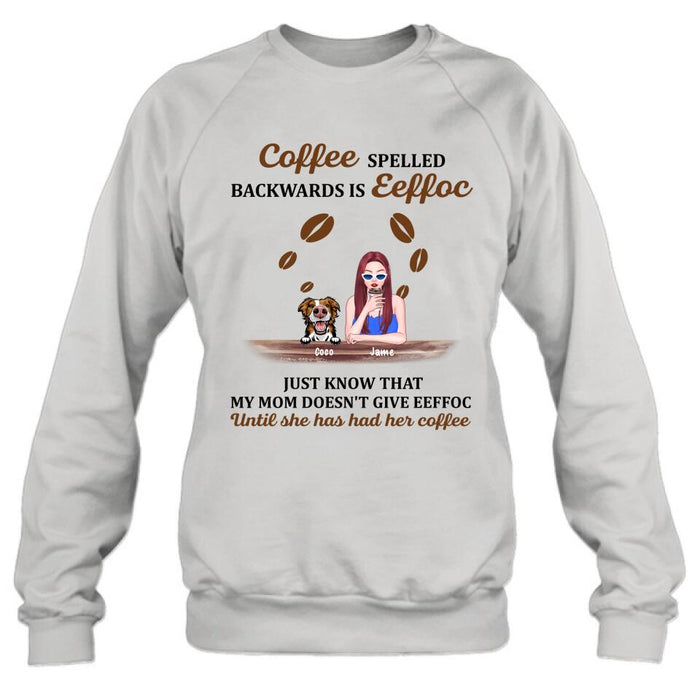 Personalized Coffee Spelled Pet Mom T-shirt/Pullover Hoodie - Girl With Up to 5 Cats/Dogs - Best Gift For Coffee Lover