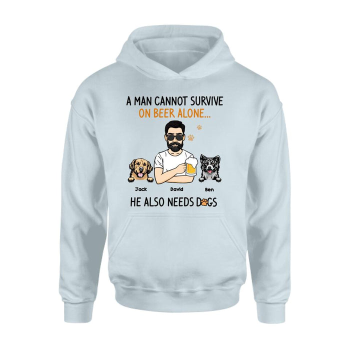 Personalized Dog Dad T-Shirt - Father's Day Gift Idea For Dog Dad - He Also Need Dogs - EMFO54