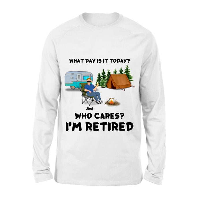 Personalized Camping Shirt/Pullover Hoodie - Gift Idea For Camping Lover/Retired Gift - Man/Woman/Couple - What Day Is Today?