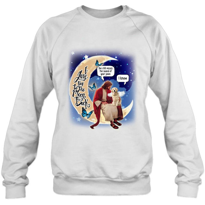 Personalized Dog And Jesus Sitting On The Moon Shirt/Pullover Hoodie - Memorial Gift Idea For Dog Lover