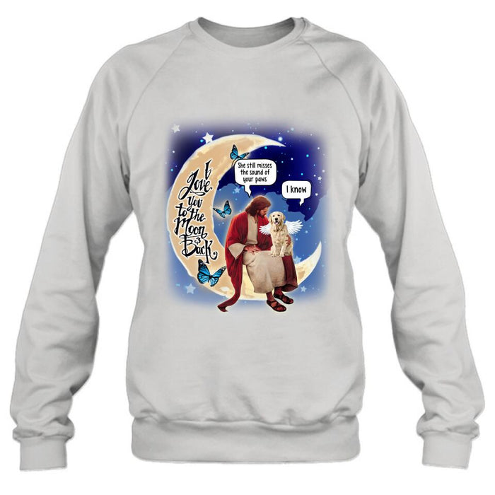 Personalized Dog And Jesus Sitting On The Moon Shirt/Pullover Hoodie - Memorial Gift Idea For Dog Lover