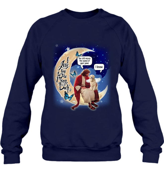 Personalized Dog And Jesus Sitting On The Moon Shirt/Pullover Hoodie - Memorial Gift Idea For Dog Lover
