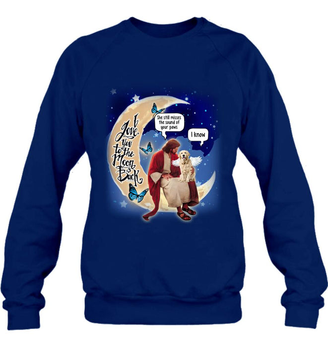 Personalized Dog And Jesus Sitting On The Moon Shirt/Pullover Hoodie - Memorial Gift Idea For Dog Lover