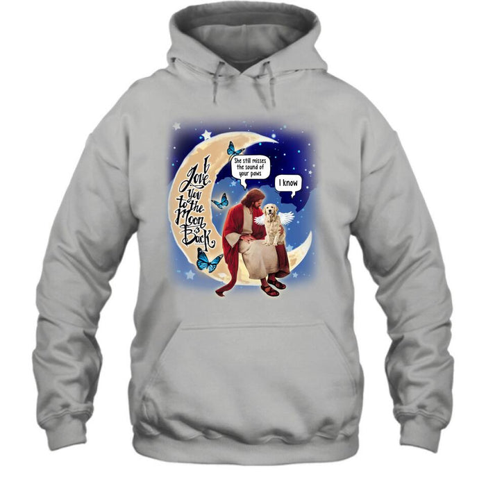Personalized Dog And Jesus Sitting On The Moon Shirt/Pullover Hoodie - Memorial Gift Idea For Dog Lover