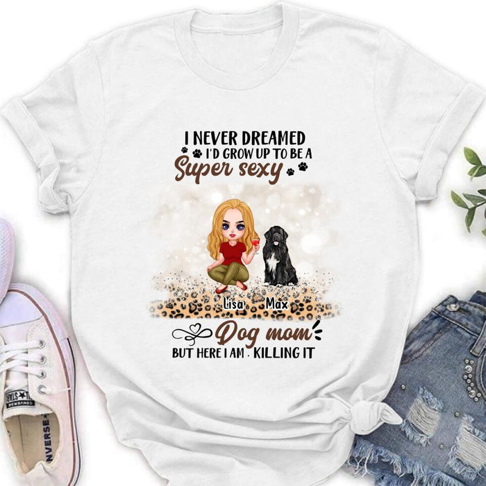 Personalized Dog Mom Shirt - Up to 6 Dogs - Best Gift For Dog Lover - Crazy Dog Mom