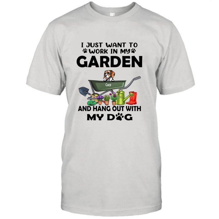 Personalized Dog Garden T-shirt - I Just Want To Work In My Garden And Hang Out With My Dogs - Gift For Dog Lover - GDGJT0